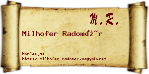 Milhofer Radomér névjegykártya